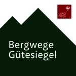 Bergwanderwegegütesiegel Tirol Bergwanderwegegütesiegel Tirol